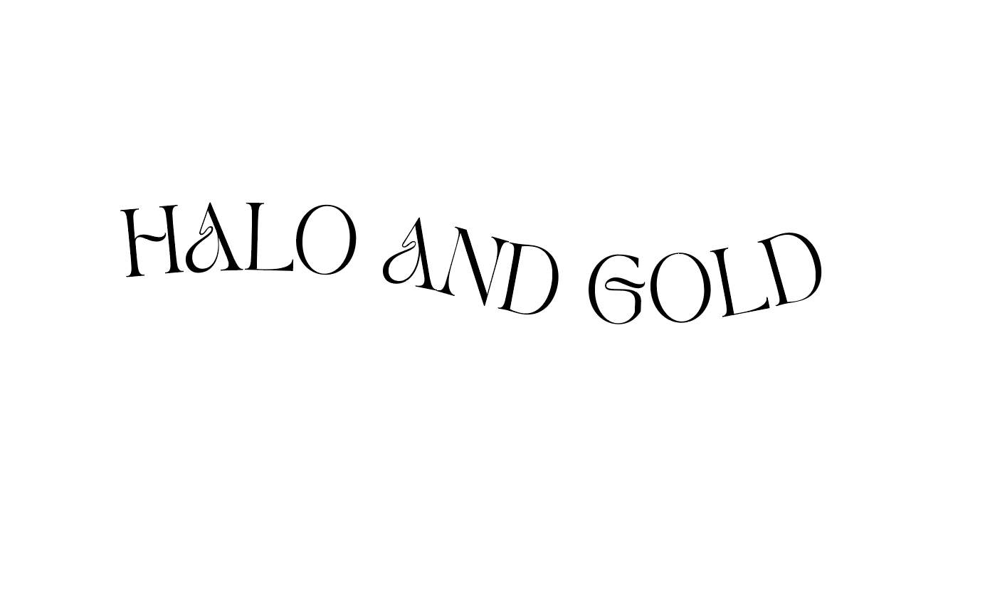 Halo and Gold